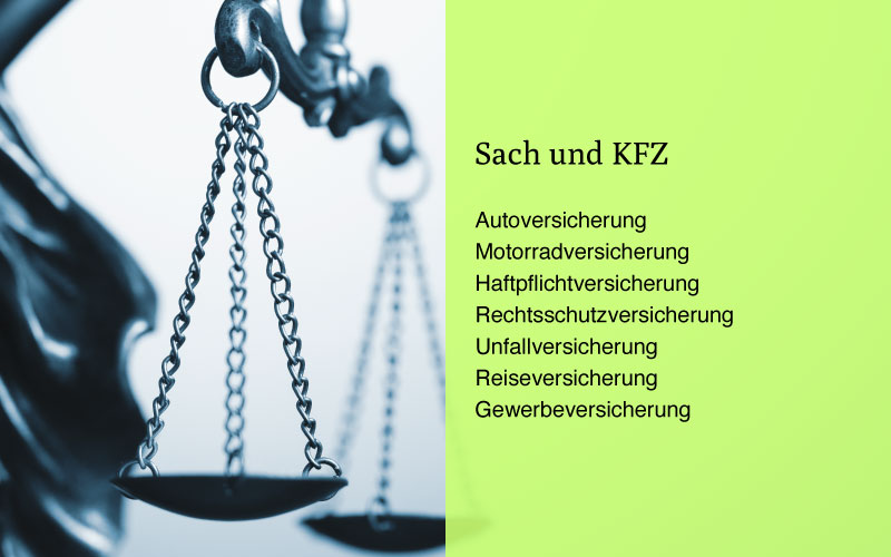 Autoversicherung, Motorradversicherung, Haftpflichtversicherung, Unfallversicherung, Rechtsschutz, Reiseversicherung, Gewerbeversicherung